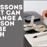 7 Lessons That Can Change a Person to Be Rich