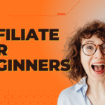 Which Affiliate Is the Best for Beginners? A Complete Beginner’s Guide