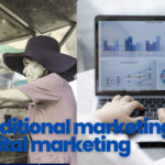 What is difference Between Traditional Marketing and Digital Marketing?